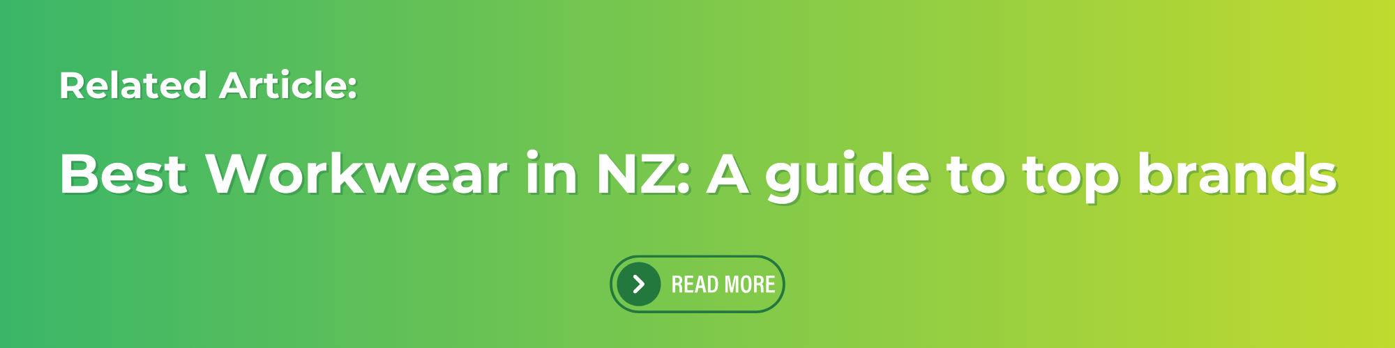 Best workwear in nz: a guide to top brands CTA banner